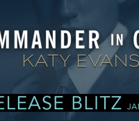 Release Blitz:  Commander in Chief – Katy Evans
